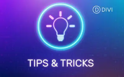 Essential Divi Techniques: 10 Tips and Tricks to Elevate Your WordPress Experience