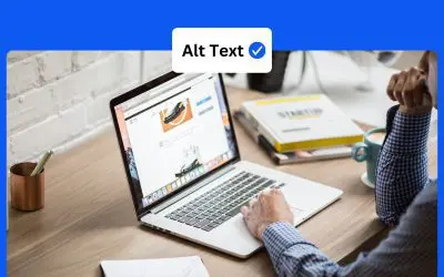 Why Alt Text Matters: Boost Accessibility and SEO with Every Image